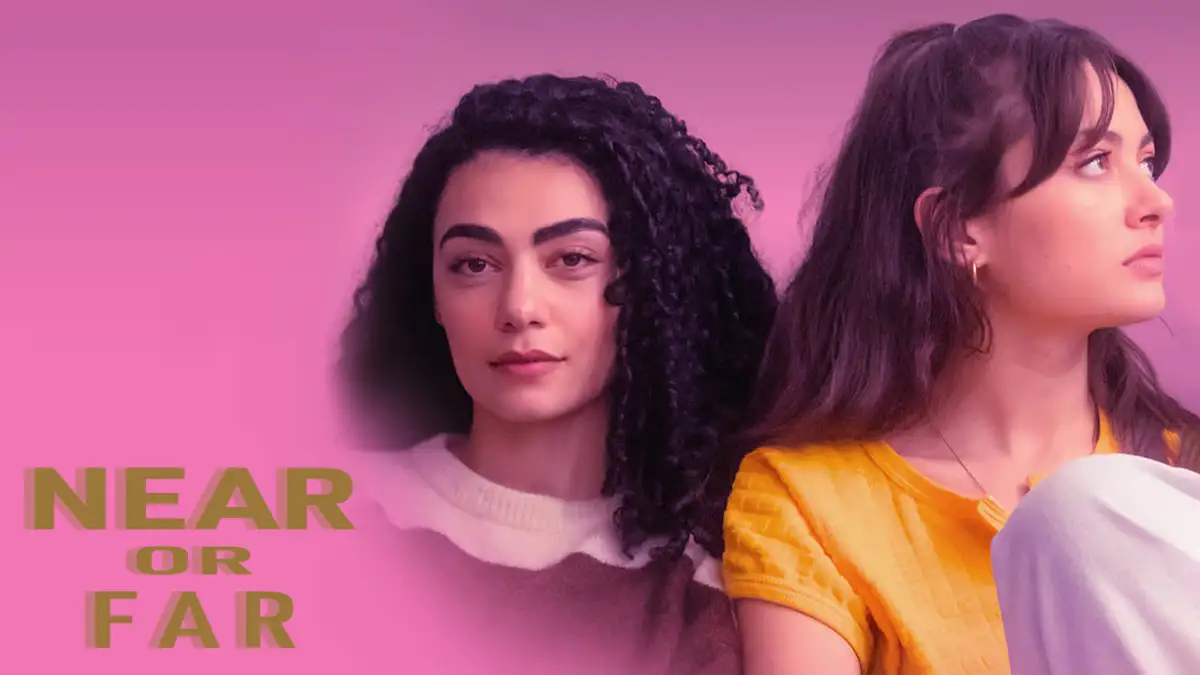 Near or Far 2024 poster