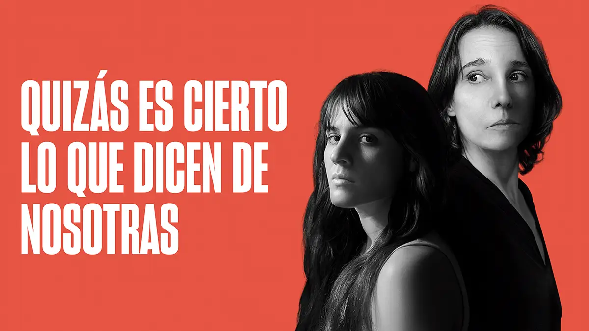 https://moviebranch.com/wp-content/uploads/2024/09/Quizas-es-cierto-lo-que-dicen-de-nosotras-2024-poster.webp
