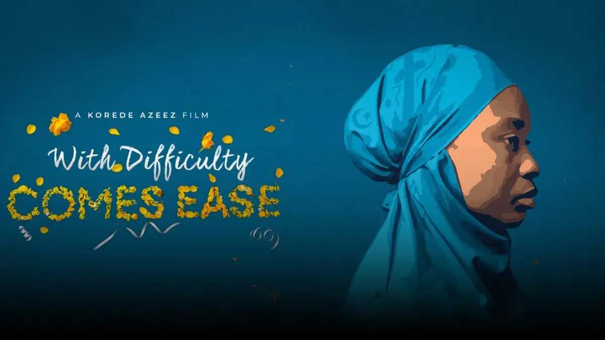 With Difficulty Comes Ease 2024 poster