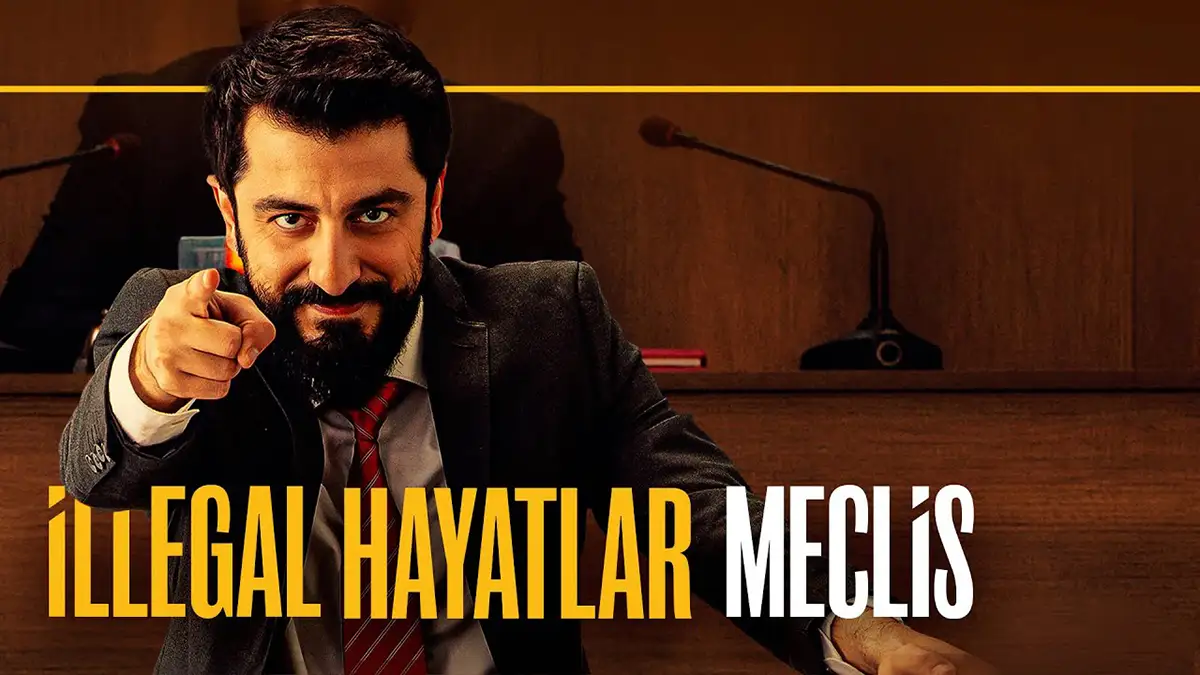 İllegal Hayatlar - Meclis 2024 poster