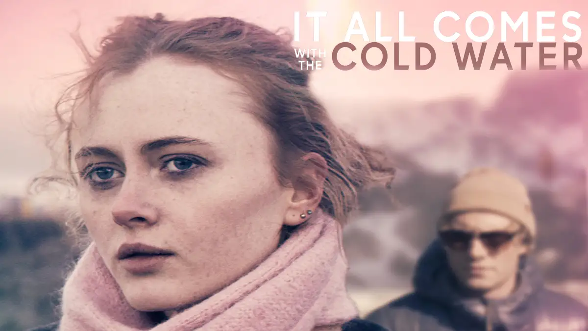 It All Comes with the Cold Water 2025 poster